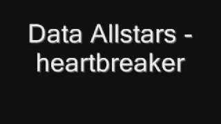 Data allstars   heartbreaker