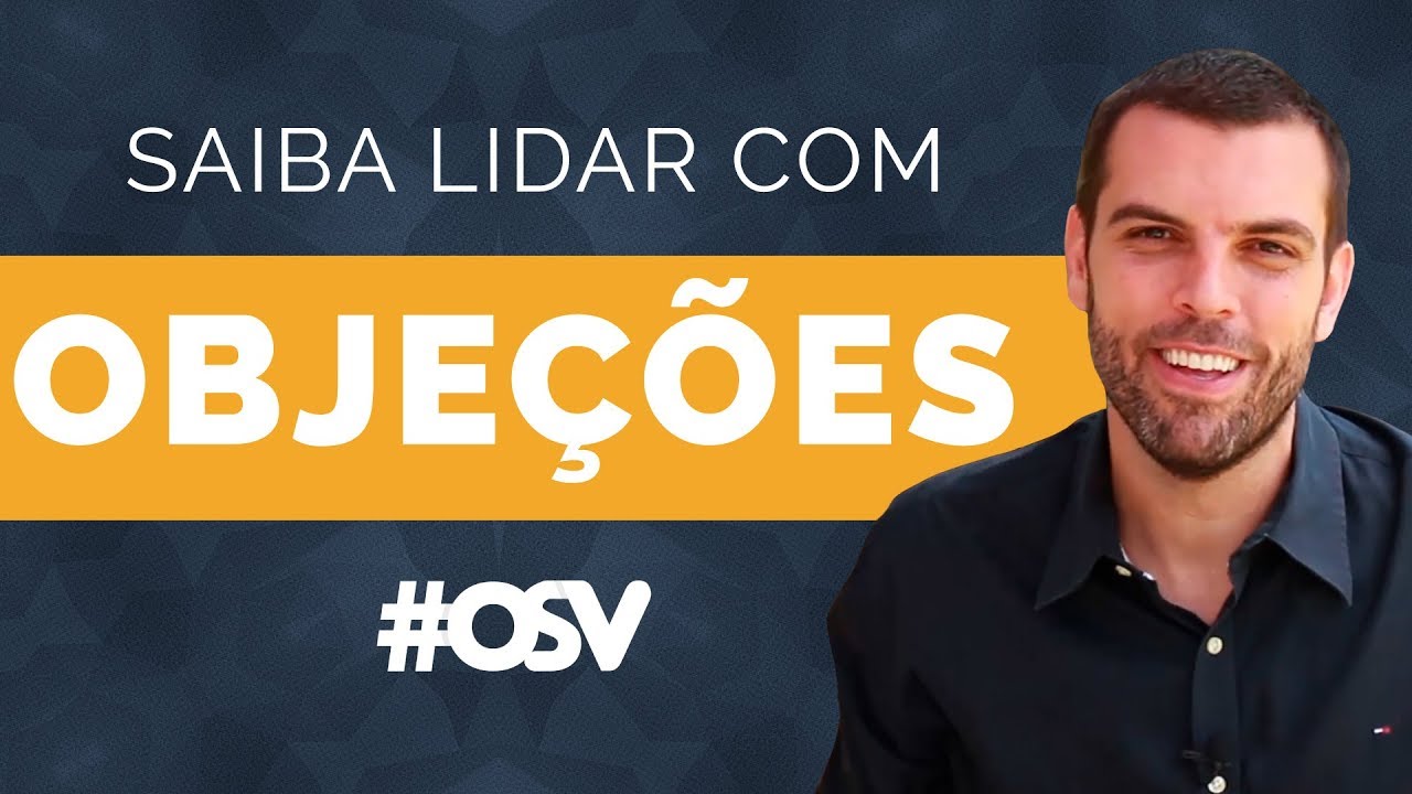 Como vender se meu produto tem muita objeção?