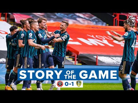 Story of the Game | Sheffield United 0-1 Leeds United | Late Bamford header wins Yorkshire derby
