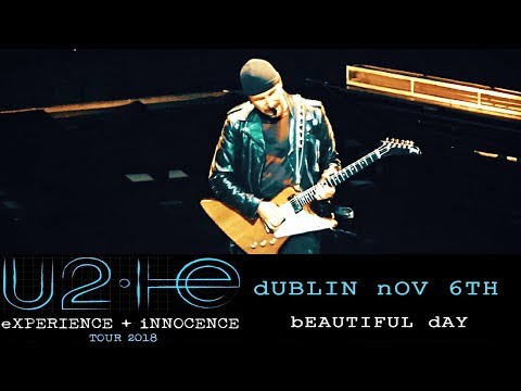 U2 - Beautiful Day - Multicam - 3Arena - Dublin - Nov6th - 2018 - HQ Audio