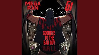 Goodbye To The Bad Guy Music Video