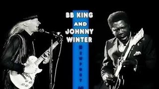 Johnny Winter &amp; B.B. King &quot;&quot; Five Long Years Jam &quot;!