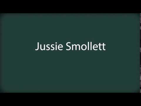 How to pronounce Jussie Smollett