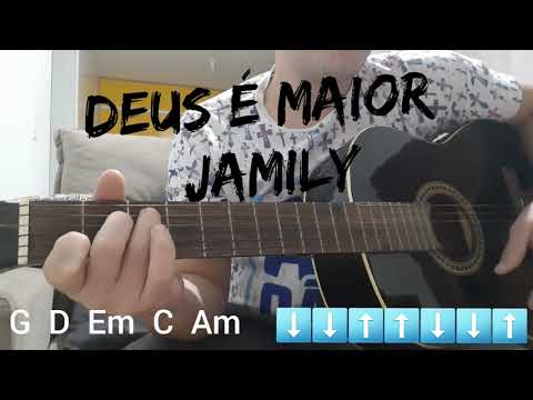 Deus é maior - Jamily