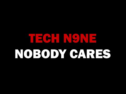 Video thumbnail for Nobody Cares