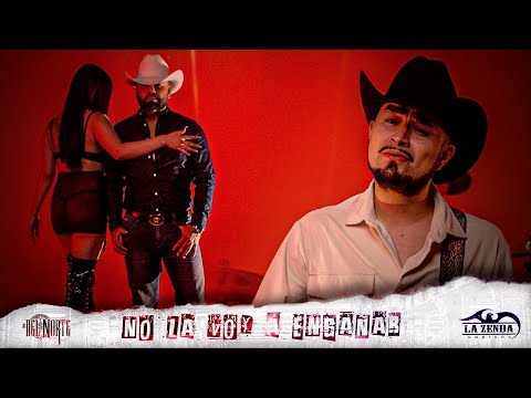 La Zenda Norteña & Los Del Norte - No La Voy A Engañar