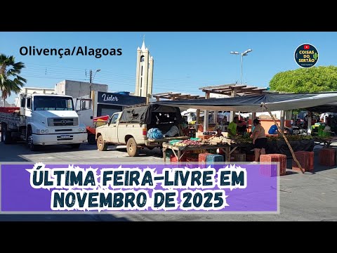 Passando na feira-livre de Olivença/Alagoas nesta terça-feira, 25 de novembro de 2025.