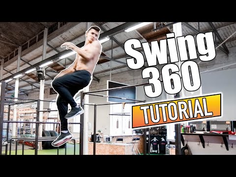 Swing 360 Tutorial - Street Workout