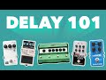 Delay Pedals Explained