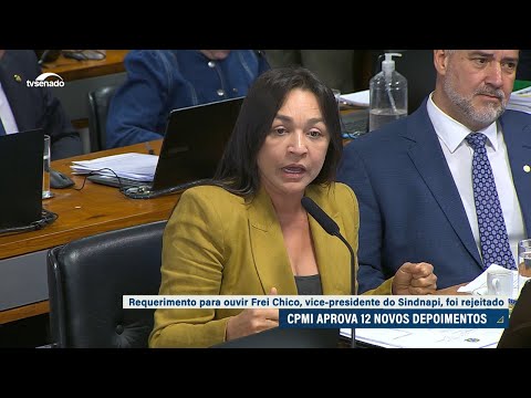 CPMI do INSS rejeita convocar Frei Chico e pede dados financeiros de Eli Cohen