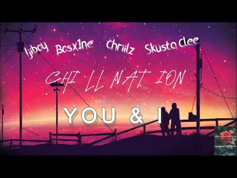 Ijiboy, Bosx1ne, Chriilz & Skusta Clee - You & I