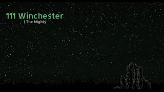 111 Winchester (I The Mighty Cover)