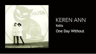 Keren Ann - One Day Without