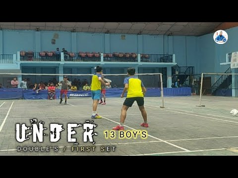 Under 13 Boy's Double's Final / 1st Set - 1st All Assam Ranking Badminton Tournament
