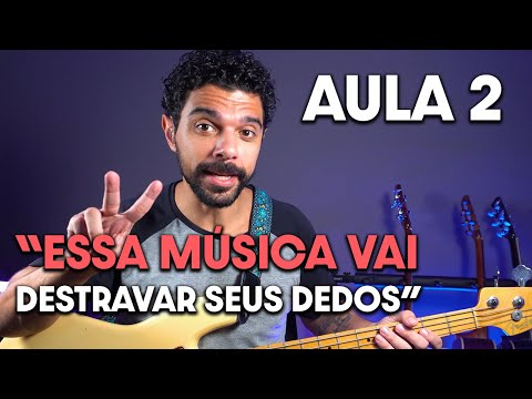 Aula 2 para Iniciantes - A MÚSICA que vai destravar seus dedos no BAIXO