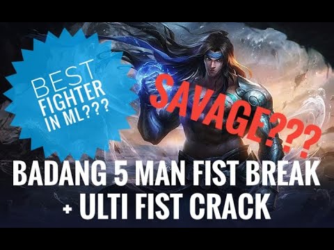 BADANG 5 Man Fist Break Combo!! Best Fighter in ML?