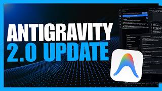 Antigravity 2.0 UPDATE: NEW Agentic AI Coding Agent + Gemini Desktop App!