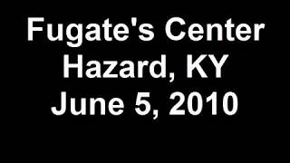 preview picture of video 'Fugate's Center Hazard, KY June 5, 2010'
