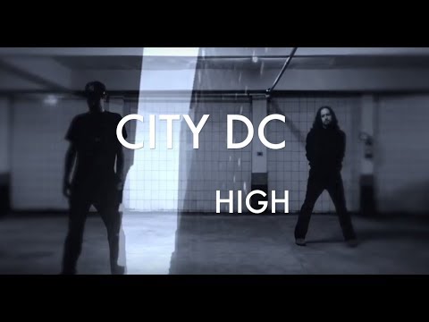 City DC - High (Official Video)