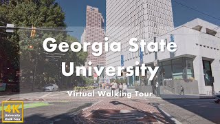 Georgia State University (GSU) - Virtual Walking Tour [4k 60fps]