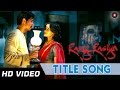 Rang Rasiya Title Song HD Rang Rasiya Randeep Hooda Nandana Sen