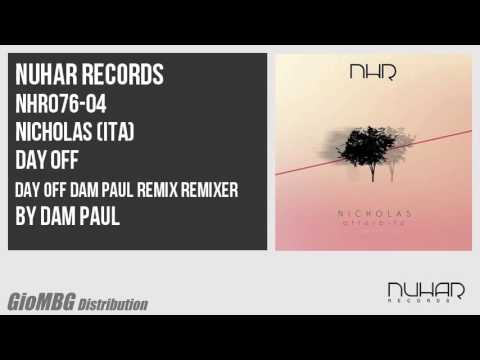 Nicholas (ita) - Day Off [Day Off Dam Paul Remix REMIXER] NHR076