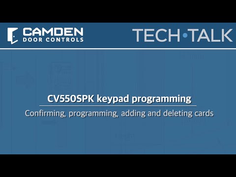 Camden CV-550SPK Keypad - Adding and Deleting Cards
