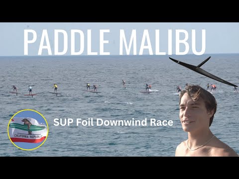 Paddle Malibu SUP Foil Downwind Race