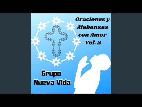 Bienvenido Seas Señor