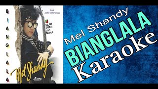 Download lagu BIANGLALA - Mel Shandy - KARAOKE NO VOKAL #karaoke #novokal mp3
