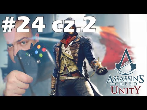 Assassin's Creed Unity #24 cz.2 Miecz Edenu [END] 720p 60FPS