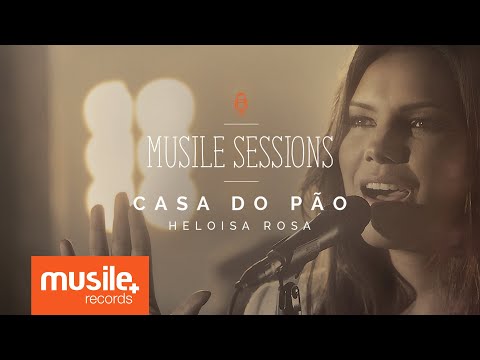 Casa Do Pão - Heloisa Rosa