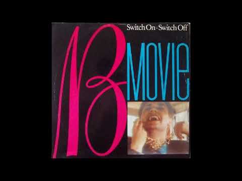 B Movie ‎– Switch On - Switch Off (S.O.R. Mix)