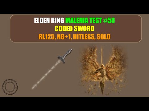 [ER 1.08] Malenia Test #58 - Coded Sword (RL125, NG+1, Hitless, Solo)