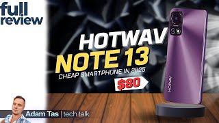 Hotwav NOTE 13 Review: An $80 Budget Phone That Gets the Basics Right