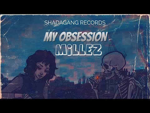 Millez X @vansoundz  - My Obsession (Official Audio)