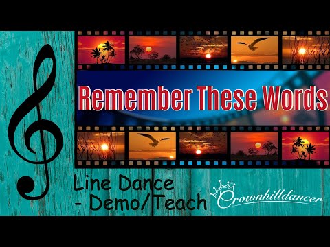 Remember These Words - Line Dance