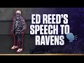 Inside Ed Reed's Speech to the Ravens Defense | Ravens Wired