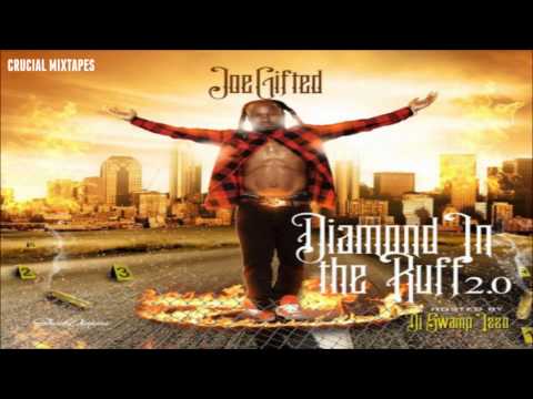 Joe Gifted - My Nigga [Diamond In The Ruff 2.0] [2015] + DOWNLOAD