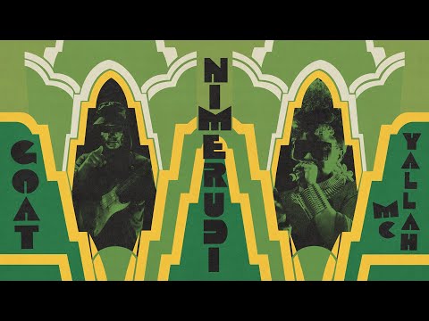 Goat + MC Yallah – Nimerudi  (Track only)