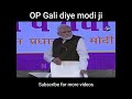 Op Gali Modi Ji Shorts Modiji Status