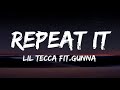 Lil Tecca - “Repeat It”Ft.Gunna (Lyrics)