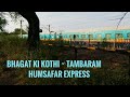 14815/Bhagat Ki kothi Tambaram Humsafar Express