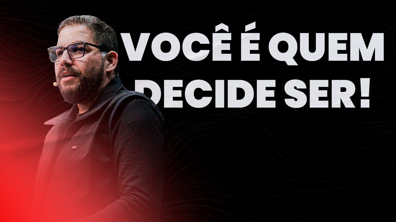 VOCÊ É QUEM DECIDE SER! - PASTOR RAFAEL OLIVEIRA