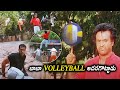 Baba Movie Rajinikanth Volley Ball Action Scenes Latest Movie Scenes Telugu Super Hit Movies