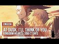 【Lizz】At Dusk, I Will Think Of You - Original Lyrics ...
