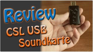 CSL 7.1 externe USB Soundkarte Review