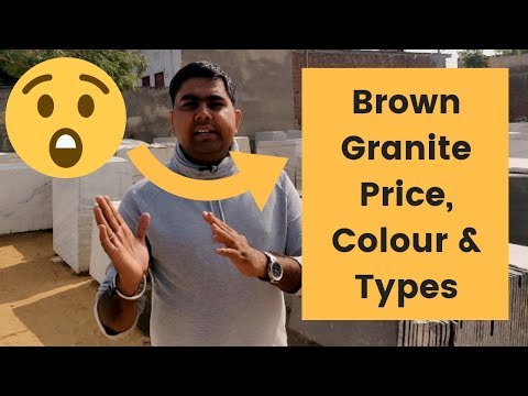 Brown Granite Price, Color & Types