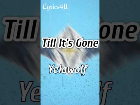 Till It's Gone - yelawolf ( Lyrics) #countrymusic #countryrap #country