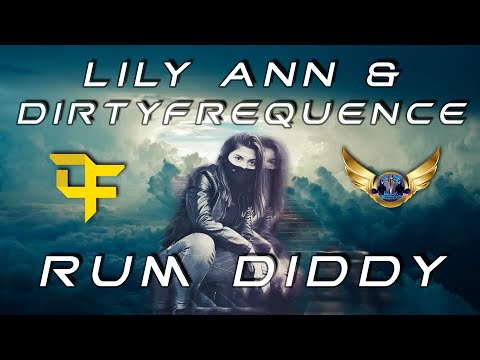 Lily Ann & Dirtyfrequence - Rum Diddy + Bleak Faith Forsaken Trailer